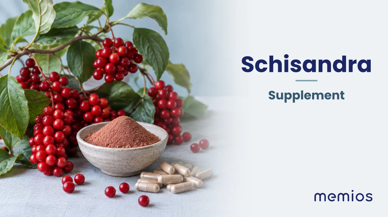 Photograph for Schisandra: its natural source and a bowl of powder or capsules on pale linen.