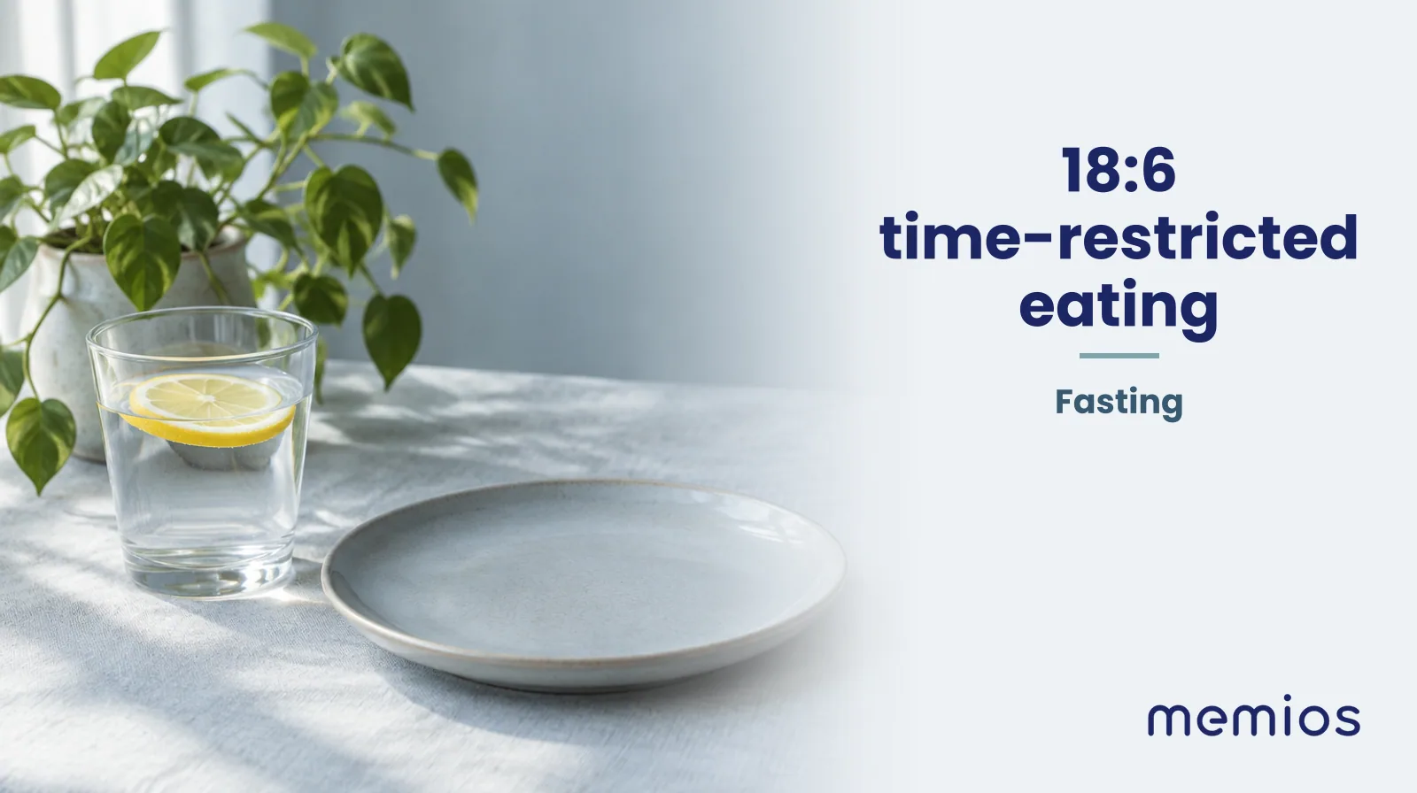 Photograph for 18:6 time-restricted eating: a calm table with an empty plate and a glass of water in morning light.