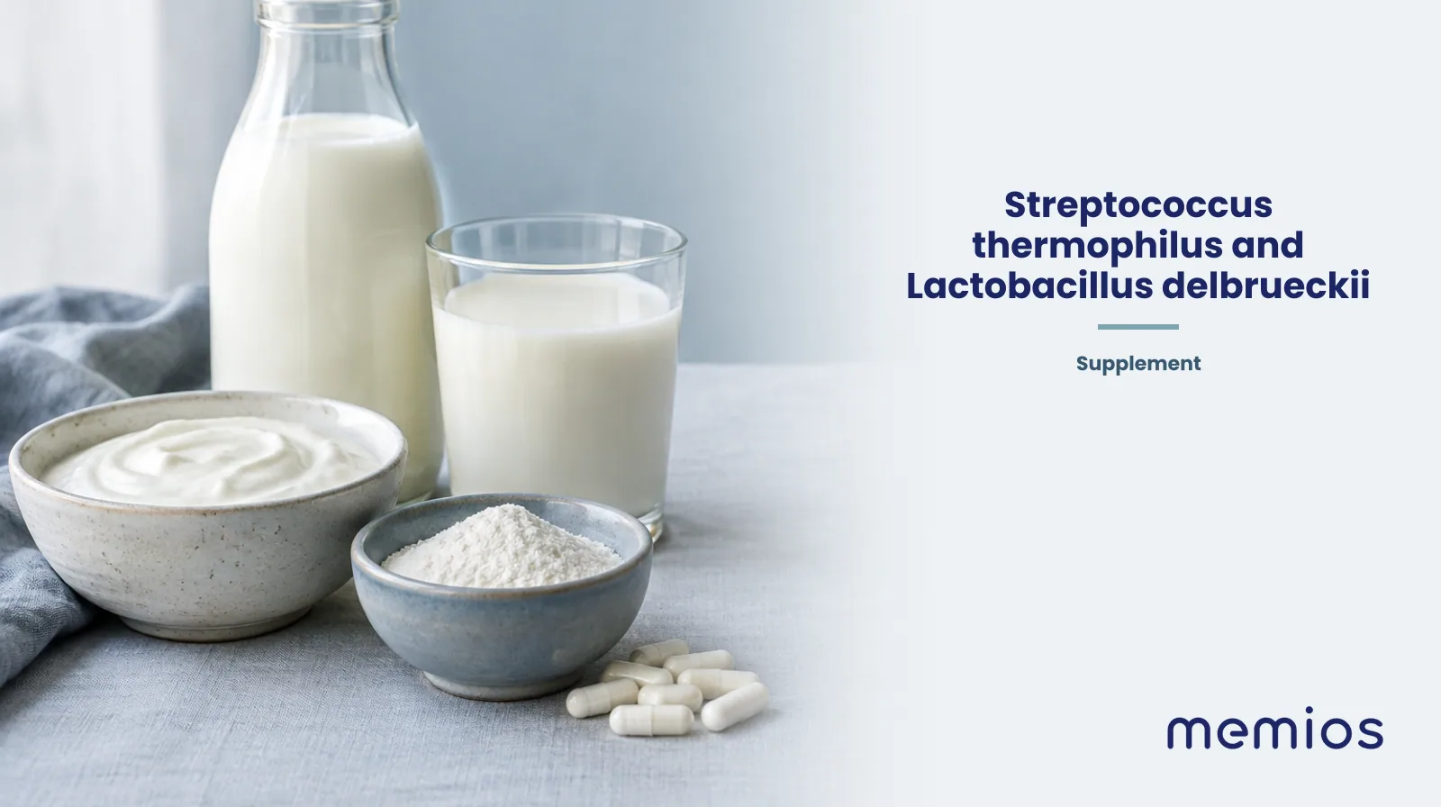 Photograph for Streptococcus thermophilus and Lactobacillus delbrueckii subsp. bulgaricus: its natural source and a bowl of powder or capsules on pale linen.